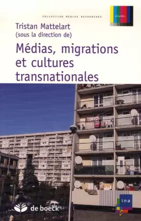 Couverture du produit · Médias, migrations, cultures trans-nationales