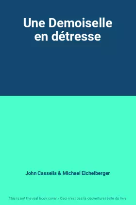Couverture du produit · Une Demoiselle en détresse