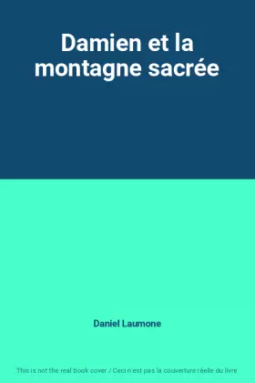 Couverture du produit · Damien et la montagne sacrée