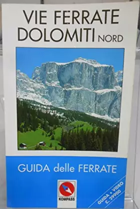 Couverture du produit · Guida turistica n. 968. Vie Ferrate, Dolomiti Nord