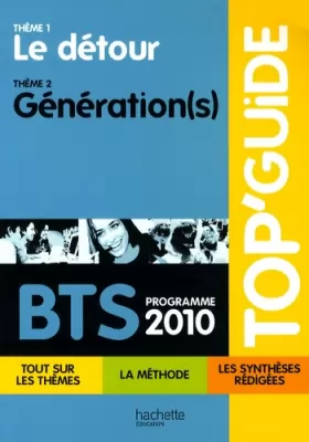 Couverture du produit · Programme 2010 BTS : Le détour/Génération(s)