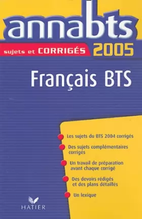 Couverture du produit · AnnaBTS 2005 Français BTS Sujets corrigés ARCOM