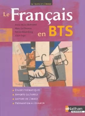 Couverture du produit · Le Français en BTS : Le Texte et l'Image