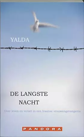 Couverture du produit · De langste nacht: over leven en verzet in een Iraanse vrouwengevangenis