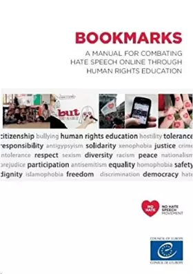 Couverture du produit · Bookmarks: A Manual for Combating Hate Speech Online Through Human Rights Education