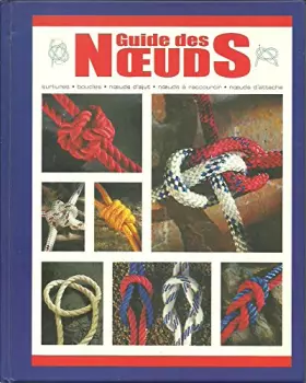 Couverture du produit · Guide des Noeuds