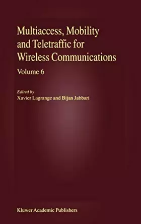 Couverture du produit · Multiaccess, Mobility and Teletraffic for Wireless Communication
