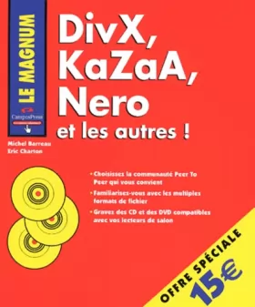 Couverture du produit · DivX KaZaA Nero et les autres