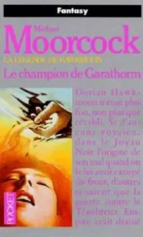 Couverture du produit · La Légende de Hawkmoon, tome 6 : Le Champion de Garathorm