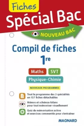 Couverture du produit · Spécial Bac Compil de Fiches Maths, Physique-Chimie SVT 1re: Compil 3 spécialités 1re