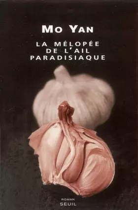 Couverture du produit · La mélopée de l'ail paradisiaque