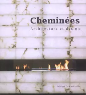 Couverture du produit · Cheminees - Architecture et Design