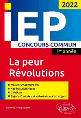 Couverture du produit · La peur - Révolutions: Concours commun IEP 1re année