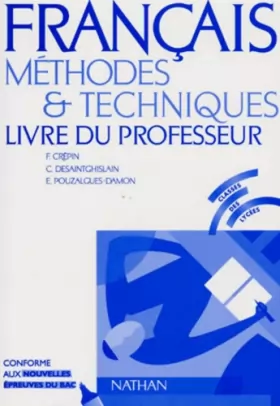 Couverture du produit · Français : méthode et technique, lycées professionnels