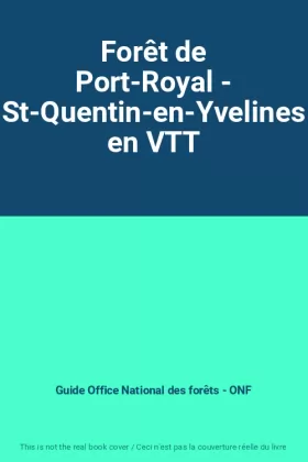 Couverture du produit · Forêt de Port-Royal - St-Quentin-en-Yvelines en VTT
