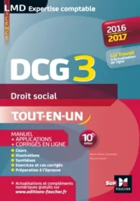 Couverture du produit · DCG 3 - Droit social - Manuel et applications - 10e édition - Millésime 2016-2017