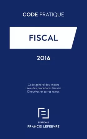 Couverture du produit · Fiscal: Code général des impôts  Livre des procédures fiscales  Directives et autres textes
