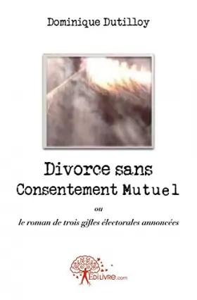 Couverture du produit · Divorce sans Consentement Mutuel