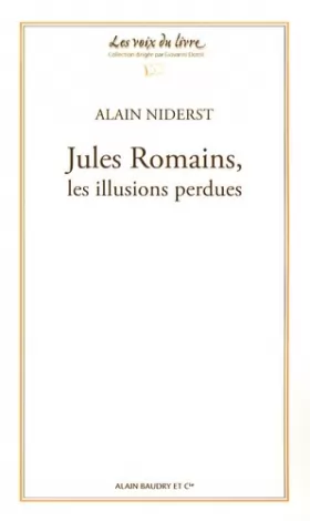 Couverture du produit · Jules Romains, les illusions perdues