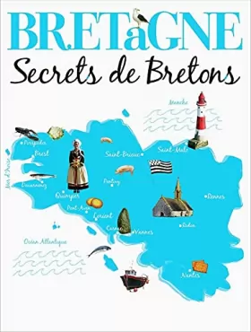 Couverture du produit · Bretagne, secrets de Bretons