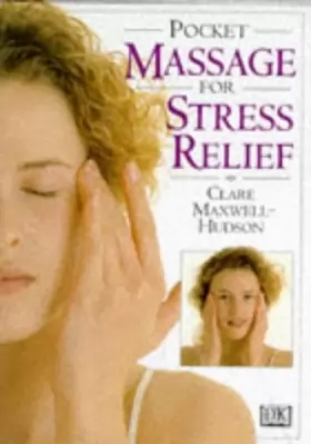 Couverture du produit · Pocket Guide to Massage For Stress Relief