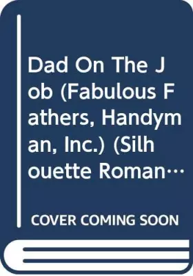 Couverture du produit · Dad on the Job