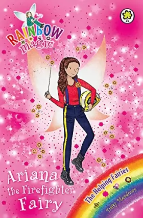 Couverture du produit · The Helping Fairies: 157: Ariana the Firefighter Fairy