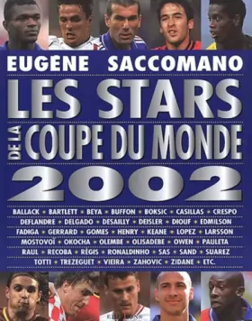Couverture du produit · Les Stars de la Coupe du Monde 2002