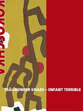 Couverture du produit · Oskar Kokoschka: Träumender Knabe - Enfant terrible, 1906-1922 (Livre en allemand)