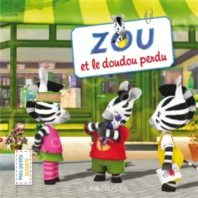 Couverture du produit · Zou et le doudou perdu
