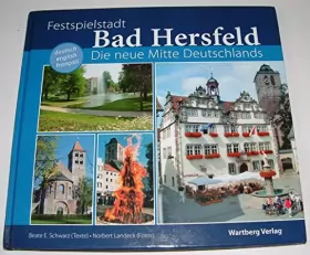 Couverture du produit · Festspielstadt Bad Hersfeld: Die neue Mitte Deutschlands