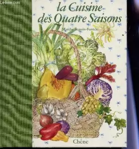 Couverture du produit · LA CUISINE DES QUATRE SAISONS