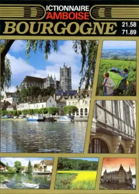 Couverture du produit · Dictionnaire d'Amboise : Bourgogne
