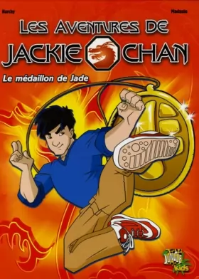 Couverture du produit · Les aventures de Jackie Chan, Tome 1 : Le médaillon de Jade