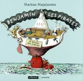 Markus Majaluoma - Benjamin et les pirates