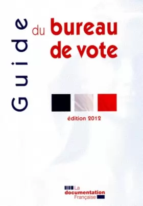 Couverture du produit · Guide du bureau de vote 2012
