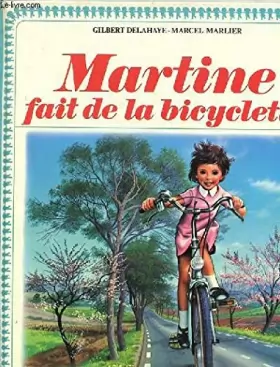 Couverture du produit · MARTINE FAIT DE LA BICYCLETTE