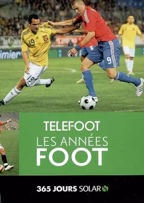Couverture du produit · Les années Foot: 365 Jours Téléfoot