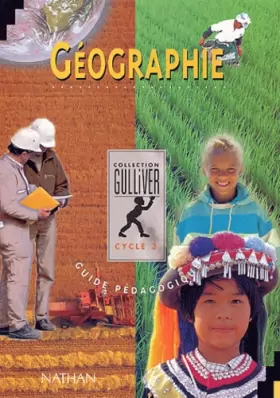 Couverture du produit · Gulliver géographie, multiclasse, cycle 3. Livre du maître