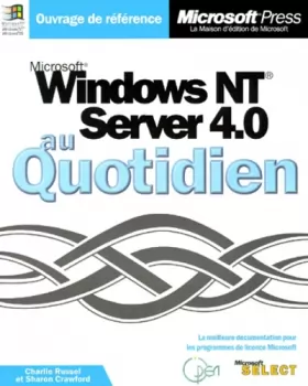 Couverture du produit · Microsoft Windows NT Server 4.0 Au Quotidien