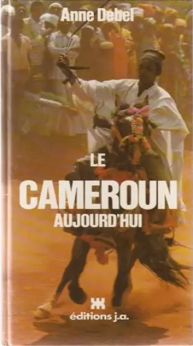 Couverture du produit · Le Cameroun aujourd'hui