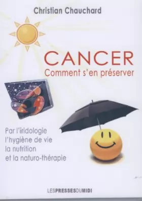 Couverture du produit · Cancer comment s'en préserver
