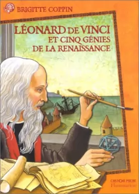 Couverture du produit · Léonard de Vinci et 5 génies de la Renaissance