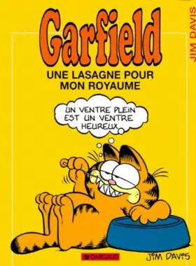 Couverture du produit · Garfield, tome 6 : Une lasagne pour mon royaume