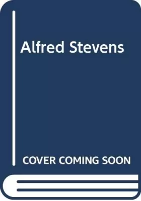 Couverture du produit · Alfred Stevens