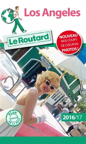 Couverture du produit · Guide du Routard Los Angeles 2016/17