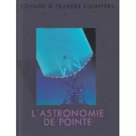 Couverture du produit · L'Astronomie de pointe