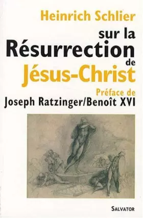 Couverture du produit · Sur la résurrection de Jésus-Christ by Heinrich Schlier(2008-02-05)