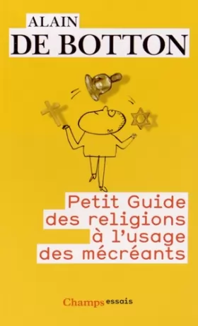 Couverture du produit · Petit Guide des religions à l'usage des mécréants