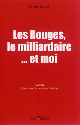 Couverture du produit · Les Rouges, le Milliardaire... et moi
